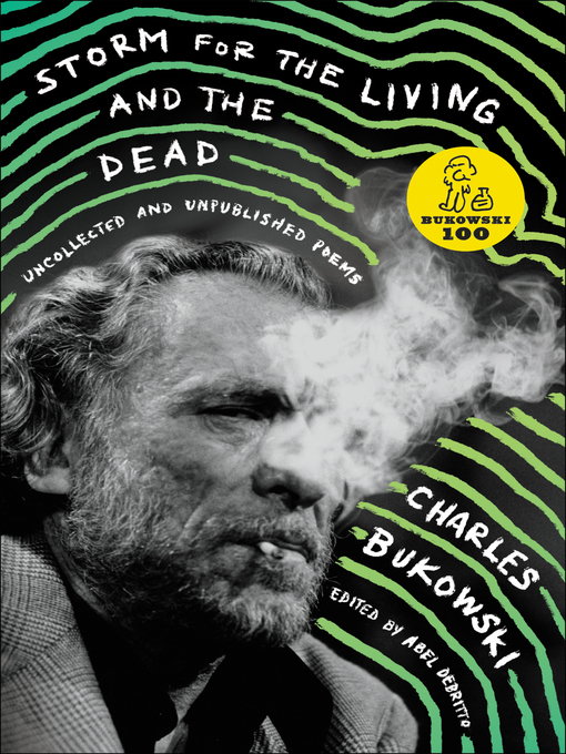 Title details for Storm for the Living and the Dead by Charles Bukowski - Wait list